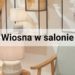 Wiosna w szkle