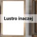 Lustro aranżacje inspiracje