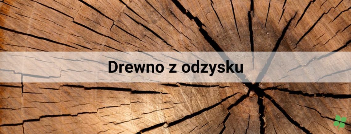Drewno z odzysku