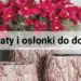 kwiaty i osłonki zielona fabryka