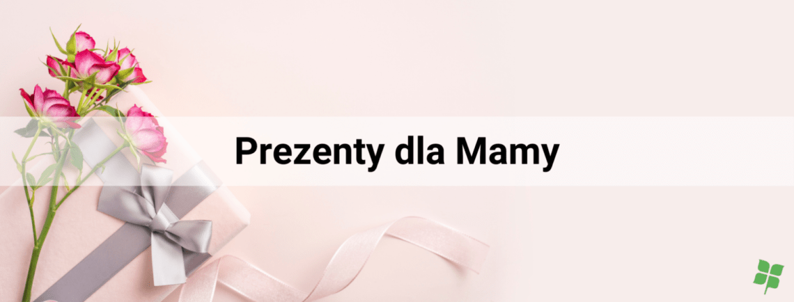 Dzień Matyki - Prezent dla mamy